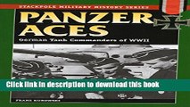 [Popular] Books Panzer Aces I: German Tank Commanders of WWII Free Download