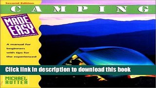 [Popular] Camping Made Easy, 2nd (Made Easy Series) Kindle OnlineCollection