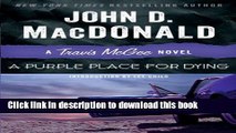 [Popular] Books A Purple Place for Dying: A Travis McGee Novel Free Download