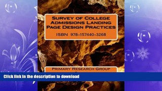 READ THE NEW BOOK Survey of College Admissions Landing Page Design Practices READ EBOOK
