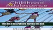 [Popular] Books Childhood and Adolescence: Voyages in Development Free Online