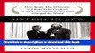 [Download] Sisters in Law: How Sandra Day O Connor and Ruth Bader Ginsburg Went to the Supreme