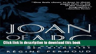[Download] Joan of Arc: By Herself and Her Witnesses Kindle Online