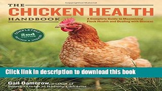 [Popular] The Chicken Health Handbook, 2nd Edition: A Complete Guide to Maximizing Flock Health