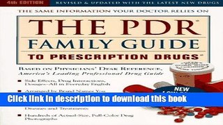 [Popular] PDR (R) Family Guide to Presciption Drugs (R), The -- 4th Edition Kindle Free