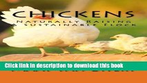 [Download] Chickens: Naturally Raising A Sustainable Flock Paperback Online