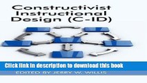 [PDF] Constructivist Instructional Design (C-Id) Foundations, Models, and Examples (Hc) (Research
