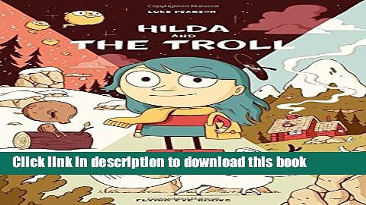 [Download] Hilda and the Troll (Hildafolk) Paperback Collection