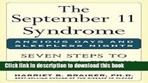 [Popular] The September 11 Syndrome: Seven Steps to Getting a Grip in Uncertain Times: Seven Steps