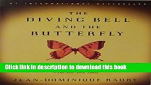 [Download] The Diving Bell and the Butterfly: A Memoir of Life in Death Hardcover Free