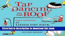 [Download] Tap Dancing on the Roof: Sijo (Poems) Kindle Online