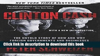 [Popular] Books Clinton Cash: The Untold Story of How and Why Foreign Governments and Businesses