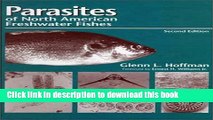 [Popular] Parasites of North American Freshwater Fishes Hardcover Free