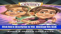 [Download] Jones   Parker Case Files: 16 Mysteries to Solve Yourself (Adventures in Odyssey Books)