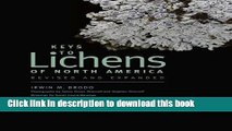 [Popular] Keys to Lichens of North America: Revised and Expanded Paperback OnlineCollection