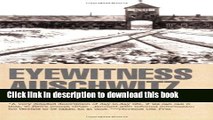 [Download] Eyewitness Auschwitz: Three Years in the Gas Chambers Hardcover Free
