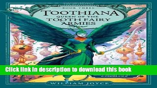 Download Toothiana, Queen of the Tooth Fairy Armies (The Guardians) Book Online