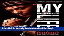 [Download] My Infamous Life: The Autobiography of Mobb Deep s Prodigy Paperback Online