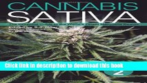 [Popular] Cannabis Sativa Volume 2: The Essential Guide to the World s Finest Marijuana Strains