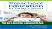 [PDF] Preschool Education in Today s World: Teaching Children with Diverse Backgrounds and