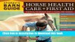[Popular] Storey s Barn Guide to Horse Health Care + First Aid Paperback OnlineCollection