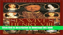 [Download] The Six Wives of Henry VIII Kindle Collection