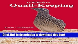 [Popular] Urban Quail-Keeping Kindle OnlineCollection