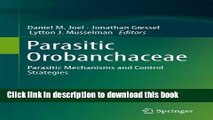 Download Parasitic Orobanchaceae: Parasitic Mechanisms and Control Strategies Book Free