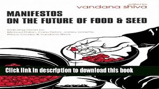 [Popular] Manifestos on the Future Of Food and Seed Paperback Free