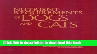 [Popular] Nutrient Requirements of Dogs   Cats Kindle OnlineCollection