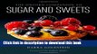 [Popular] The Oxford Companion to Sugar and Sweets Hardcover Free