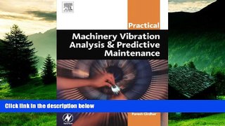 READ FREE FULL  Practical Machinery Vibration Analysis and Predictive Maintenance (Practical