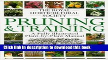 [Popular] The Royal Horticultural Society Pruning and Training Paperback Free