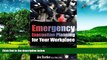 Must Have  Emergency Evacuation Planning for Your Workplace: From Chaos to Life-Saving Solutions