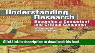 [Download] Understanding Research: Becoming a Competent and Critical Consumer Hardcover Free