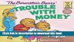[Download] The Berenstain Bears  Trouble with Money Paperback Free