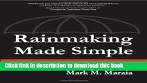 [Download] Rainmaking Made Simple: What Every Professional Must Know Hardcover Collection