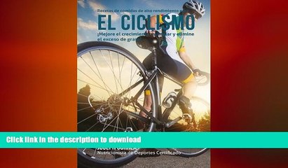 Free [PDF] Downlaod  Recetas de comidas de alto rendimiento para el Ciclismo: Mejore el