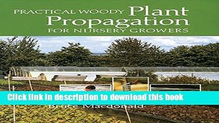[Popular] Practical Woody Plant Propagation for Nursery Growers Paperback OnlineCollection