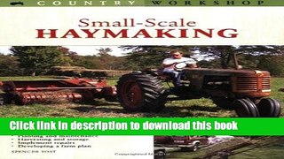 [Popular] Small-Scale Haymaking Hardcover Free