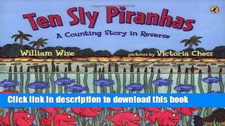 [Download] Ten Sly Piranhas Kindle Collection