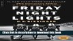 [Popular] Books Friday Night Lights, 25th Anniversary Edition: A Town, a Team, and a Dream Free