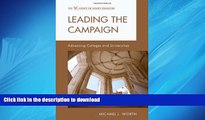 FAVORIT BOOK Leading the Campaign: Advancing Colleges and Universities (American Council on