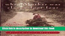 [Download] When Mother Was Eleven-Foot-Four: A Christmas Memory Paperback Collection