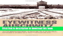 [Download] Eyewitness Auschwitz: Three Years in the Gas Chambers Paperback Online