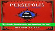 [Popular] Books Persepolis: The Story of a Childhood (Pantheon Graphic Novels) Free Download