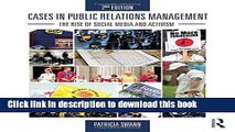 [Download] Cases in Public Relations Management: The Rise of Social Media and Activism Hardcover