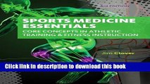 [Download] Sports Medicine Essentials: Core Concepts in Athletic Training   Fitness Instruction