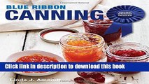 [Popular] Blue Ribbon Canning: Award-Winning Recipes Hardcover OnlineCollection