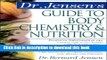 [Popular] Dr. Jensen s Guide to Body Chemistry   Nutrition Hardcover Free